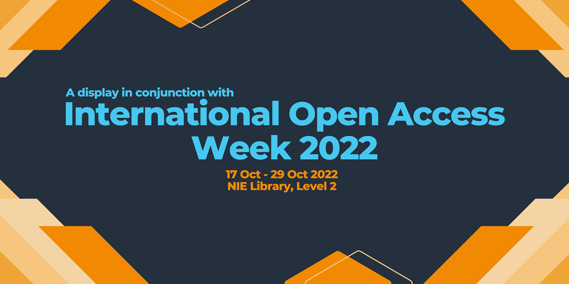 International Open Access Week 2022 display (17 Oct - 29 Oct 2022)